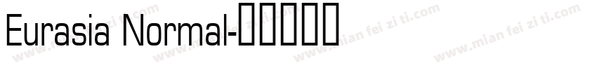 Eurasia Normal字体转换